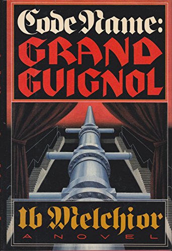 cover image Code Name, Grand Guignol