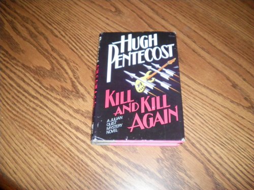 cover image Kill and Kill Again: A Julian Quist Mystery Novel