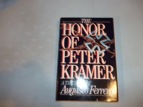 cover image The Honor of Peter Kramer: A Thriller