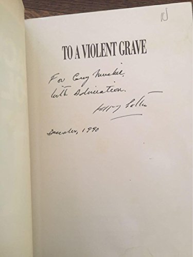 cover image To a Violent Grave: An Oral Biography of Jackson Pollock