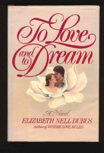 cover image To Love and to Dream