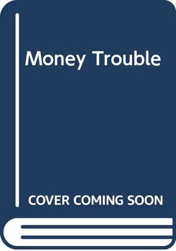cover image Money Trouble