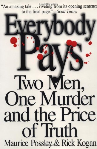 cover image EVERYBODY PAYS: Two Men, One Murder and the Price of Truth
