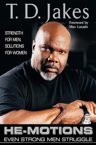 cover image HE-MOTIONS: Even Strong Men Struggle