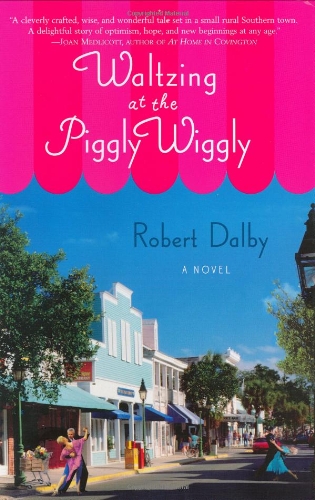 cover image Waltzing at the Piggly Wiggly
