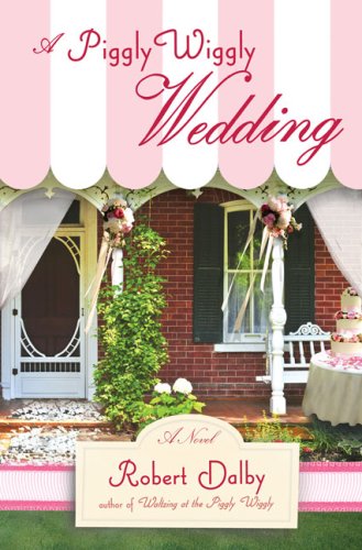 cover image A Piggly Wiggly Wedding