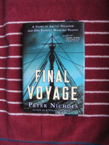 cover image Final Voyage: A Story of Arctic Disaster and One Fateful Whaling Season