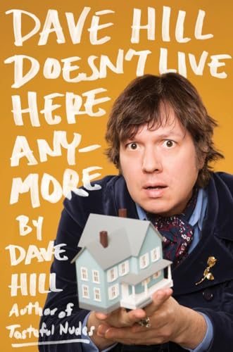 cover image Dave Hill Doesn’t Live Here Anymore