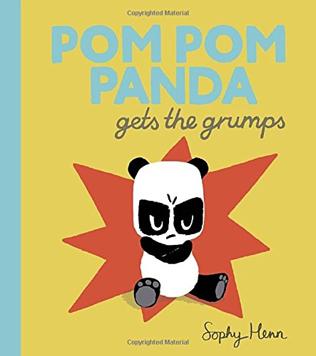 cover image Pom Pom Panda Gets the Grumps