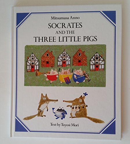 cover image Socrates and the Three Pigs
