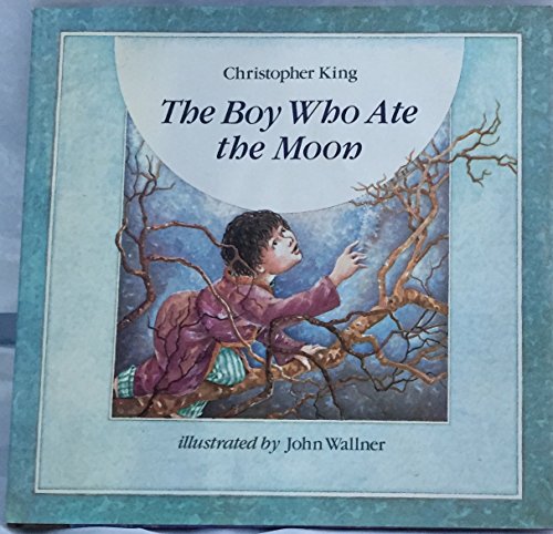 cover image Boy Who Ate the Moon