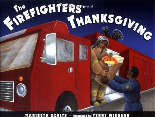 cover image THE FIREFIGHTERS' THANKSGIVING