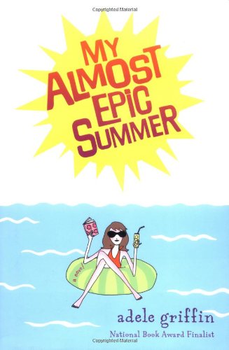 cover image My Almost Epic Summer