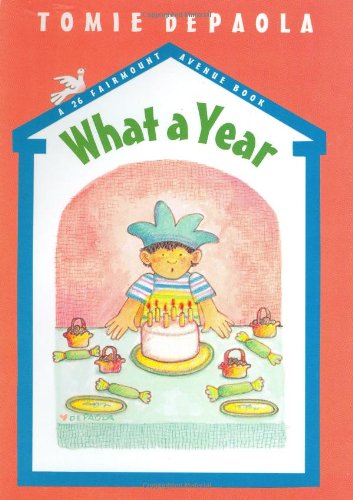 cover image What a Year!: A 26 Fairmount Avenue Book