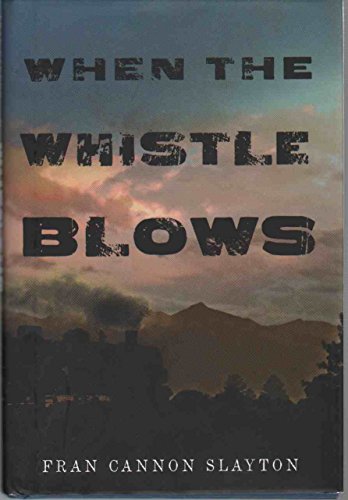 cover image When the Whistle Blows