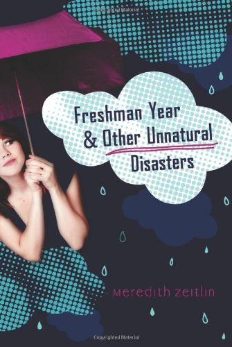 cover image Freshman Year and Other Unnatural Disasters