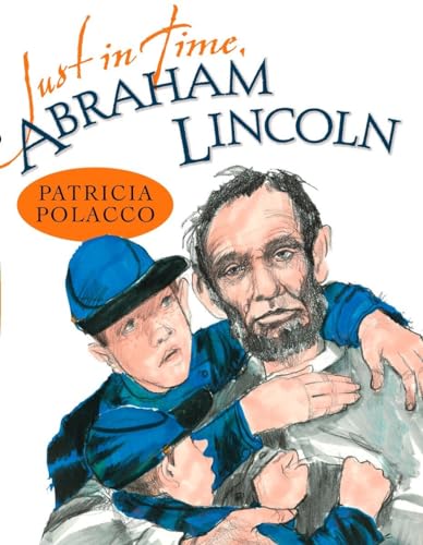 cover image Just in Time, Abraham Lincoln