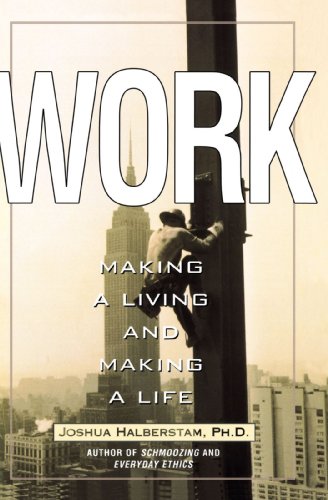 cover image Work: Making a Living and Making a Life
