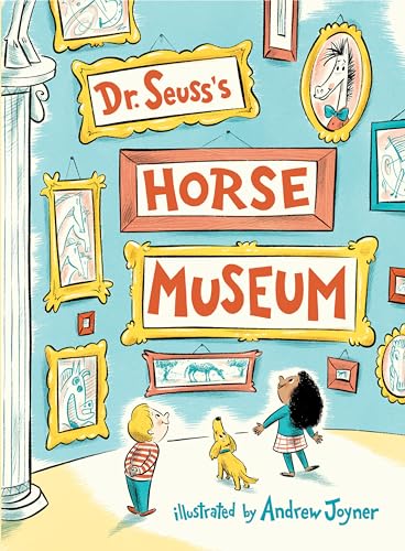 cover image Dr. Seuss’s Horse Museum