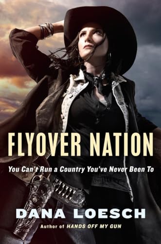 cover image Flyover Nation: You Can't Run a Country You've Never Been To 
