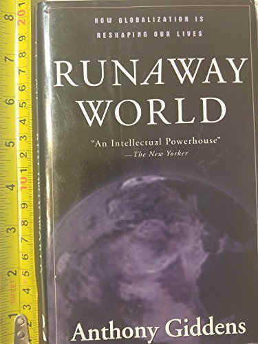 cover image Runaway World: How Globalization Is Reshaping Our Lives