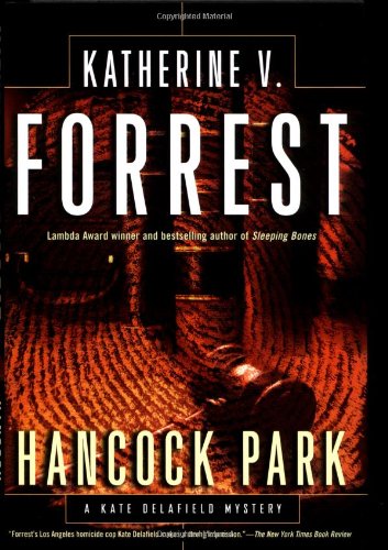 cover image HANCOCK PARK: A Kate Delafield Mystery