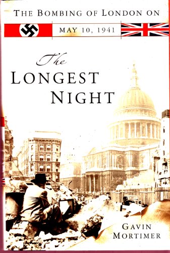 cover image The Longest Night: The Bombing of London on May 10, 1941