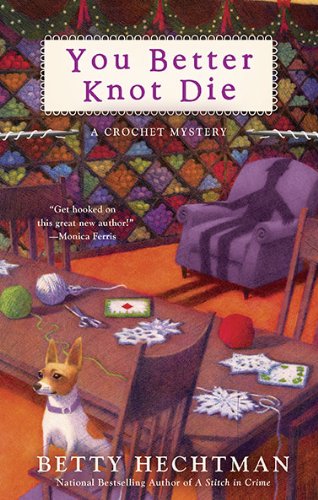 cover image You Better Knot Die