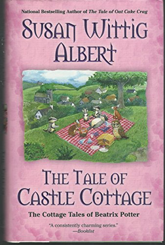 cover image The Tale of Castle Cottage: The Cottage Tales of Beatrix Potter