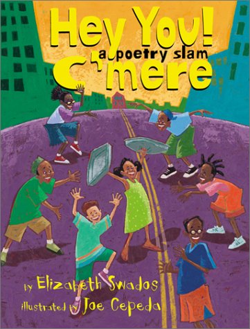 cover image HEY YOU! C'MERE: A Poetry Slam