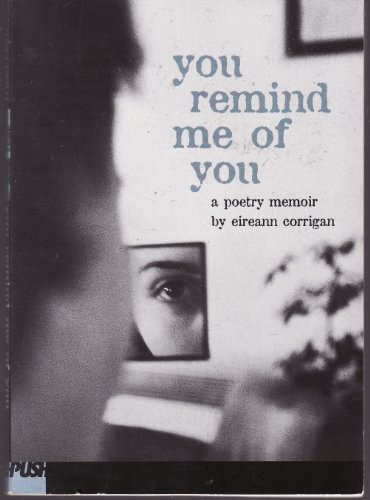 cover image YOU REMIND ME OF YOU: A Poetry Memoir