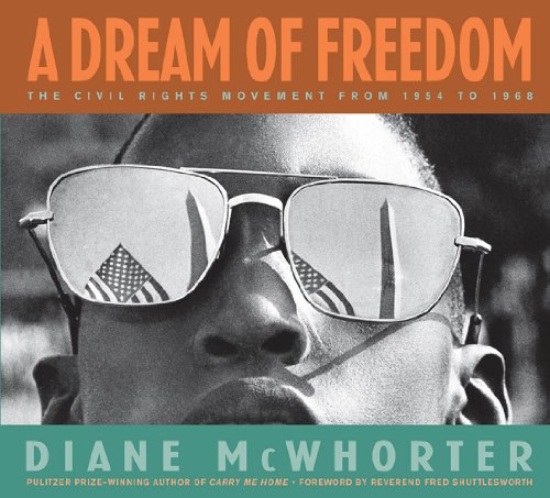 cover image A DREAM OF FREEDOM: The Civil Rights Movement from 1954 to 1968