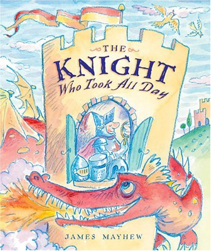 cover image The Knight Who Took All Day
