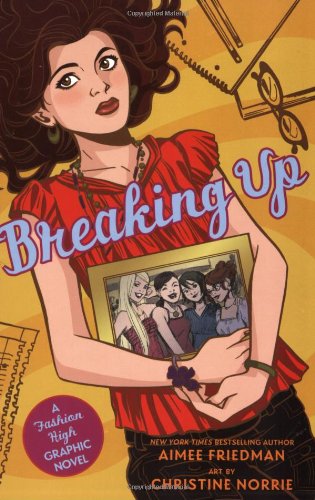 cover image Breaking Up: A Fashion High Graphic Novel