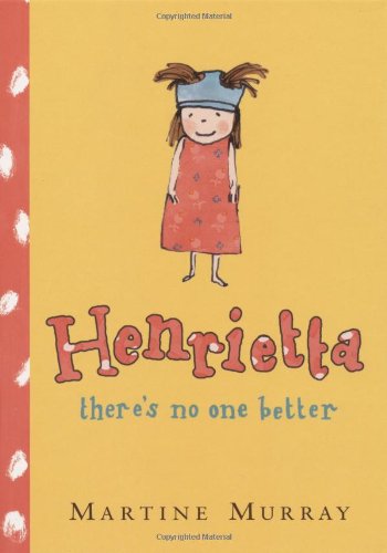 cover image Henrietta: There's No One Better