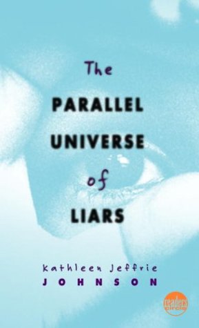 cover image THE PARALLEL UNIVERSE OF LIARS