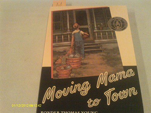 cover image Moving Mama to Town