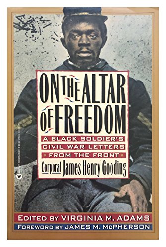 cover image On the Altar of Freedom: A Black Soldier's Civil War Letters from the Front