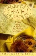 cover image Diary of a Fat Housewife: A True Story of Humor, Heartbreak, and Hope
