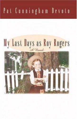 cover image My Last Days as Roy Rogers