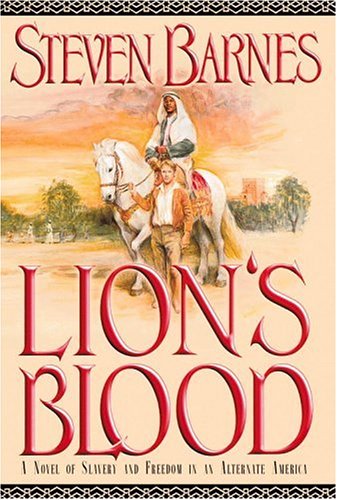 cover image LION'S BLOOD: A Novel of Slavery and Freedom in an Alternate America