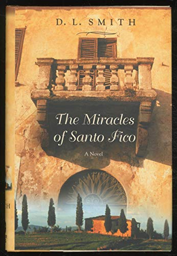 cover image THE MIRACLES OF SANTO FICO