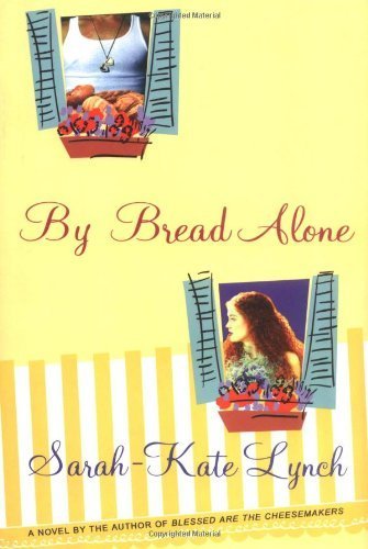 cover image BY BREAD ALONE