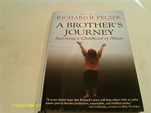 cover image A BROTHER'S JOURNEY: Surviving a Childhood of Abuse