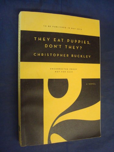 cover image They Eat Puppies, Don’t They?
