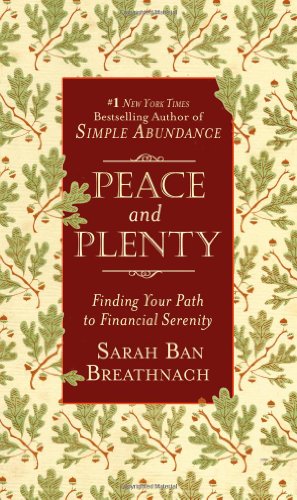 cover image Peace and Plenty: Finding Your Path to Financial Serenity