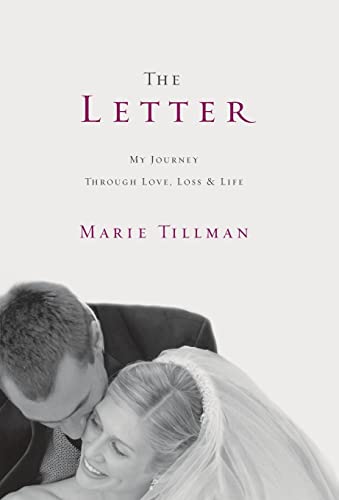 cover image The Letter: My Journey Through Love, Loss, and Life