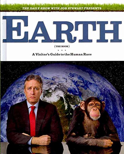 cover image Earth (The Book): A Visitor's Guide to the Human Race