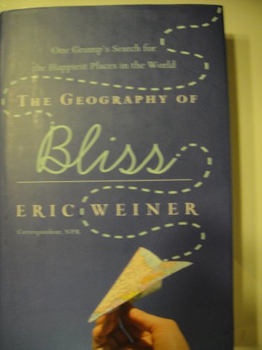 cover image The Geography of Bliss