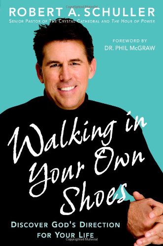 cover image Walking in Your Own Shoes: Discover God's Direction for Your Life